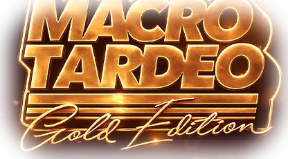 Macro Tardeo Gold Edition